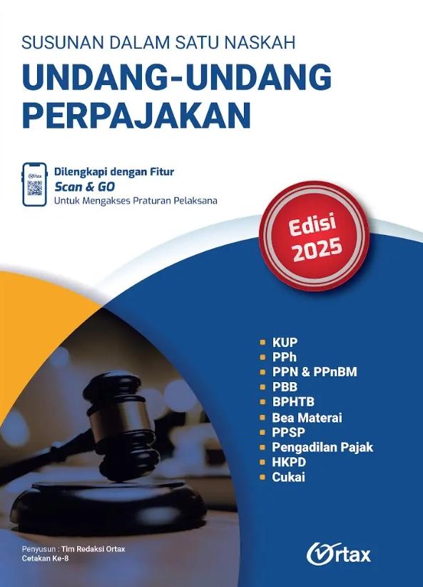 SUSUNAN DALAM SATU NASKAH UNDANG UNDANG PERPAJAKAN EDISI 2025